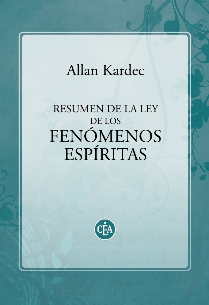 Resumen de la Ley de los Fenómenos Espíritas - Allan Kardec